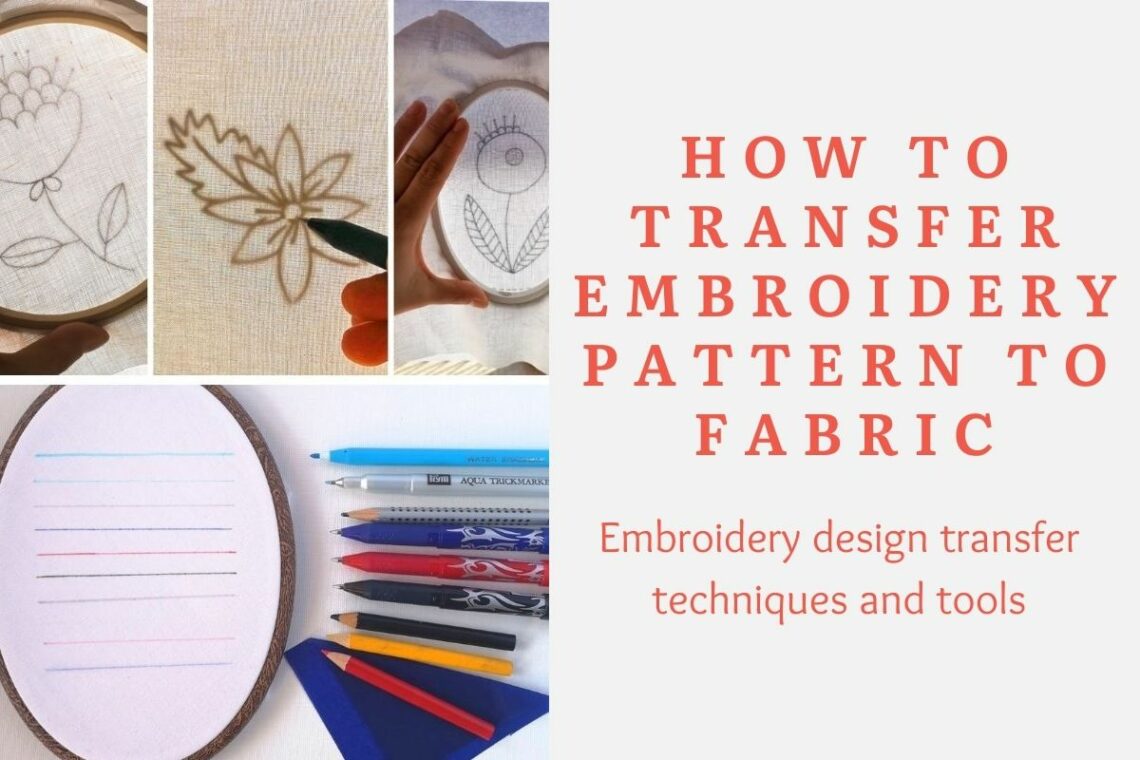 How to transfer embroidery pattern to fabric. Embroidery design transfer techniques and tools 1 Embroidery design transfer techniques and tools